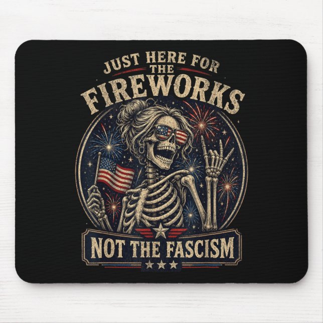 Funny Skeleton Fireworks Anti Fascism Patriotic Mouse Mat (Front)