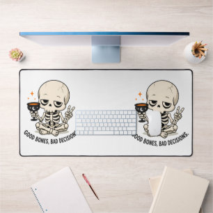 Funny Skeleton Good Bones Bad Decisions Halloween Desk Mat