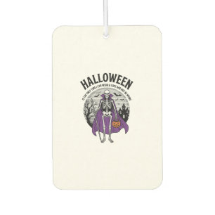 Funny Skeleton Halloween Cape Quote Vintage Design Car Air Freshener