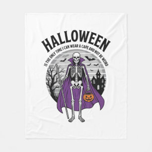 Funny Skeleton Halloween Cape Quote Vintage Design Fleece Blanket