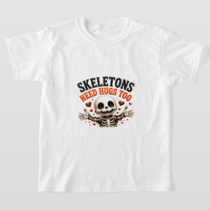 🤍 Funny Skeleton Halloween Saying 💀 T-Shirt