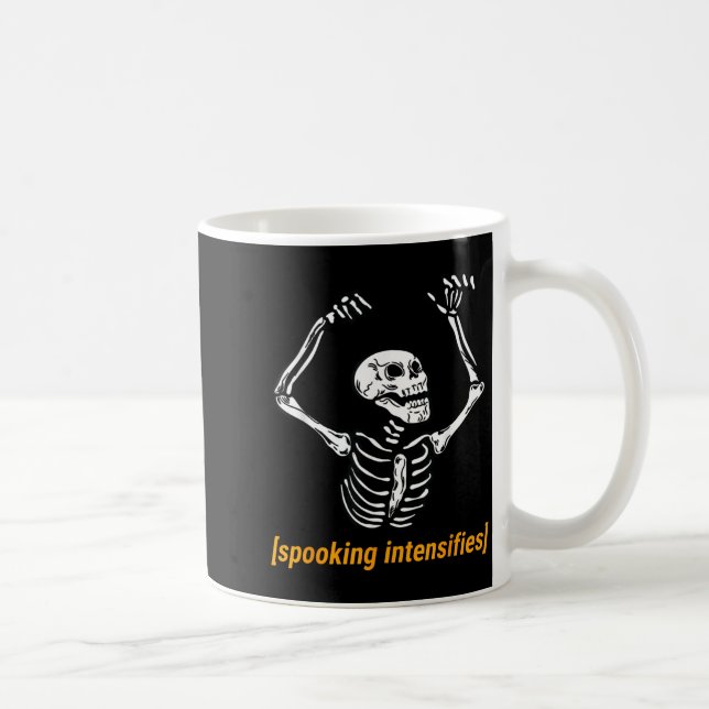 Funny Skeleton Meme Spooking Intensifies Spooky Coffee Mug (Right)