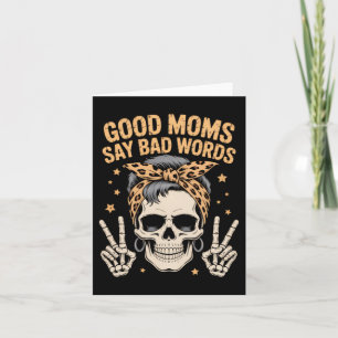 Funny Skeleton Messy Bun Mum Card