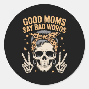 Funny Skeleton Messy Bun Mum Classic Round Sticker