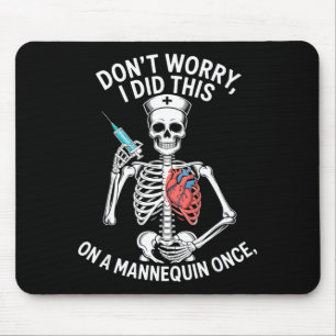 Funny skeleton nurse mannequin medical humorFunny Mouse Mat