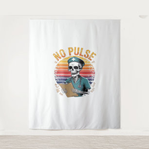 Funny Skeleton Nurse No Pulse Design – Dark Humour Tapestry