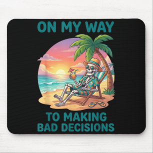 Funny Skeleton On Way to Making Bad Decisions Mouse Mat