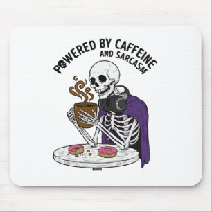 Funny Skeleton   Powered by Caffeine and Sarcasm Mouse Mat