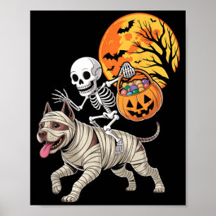 Funny Skeleton Riding Mummy Pitbull Dog Women Men Poster