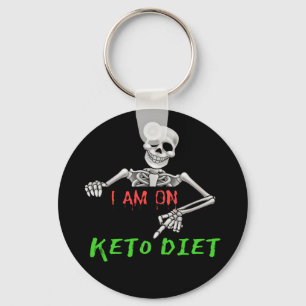 Funny Skeleton saying I am on Keto Diet Key Ring