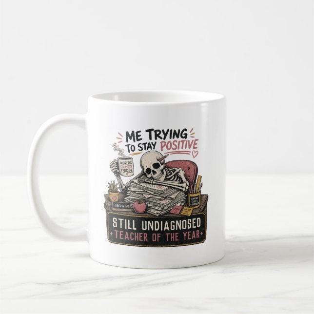 Funny Skeleton Teacher Of The Year Custom Gift Coffee Mug (Left)