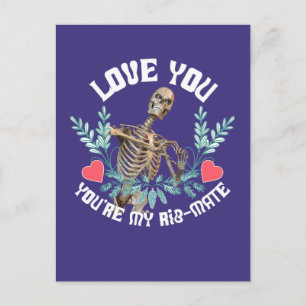 Funny Skeleton Valentine Rib Mate Goth Humour Holiday Postcard