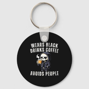Funny skeleton wears black drinks coffee avoidsFun Key Ring