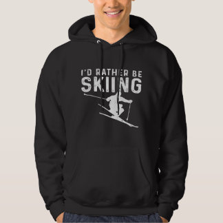 Funny Ski Apparel Id Rather Be Skiing Freestyle Sk Hoodie