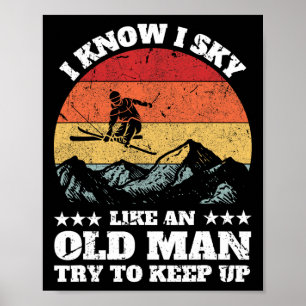 Funny Ski Art For Grandpa Men Skiing Nordic Skier  Poster