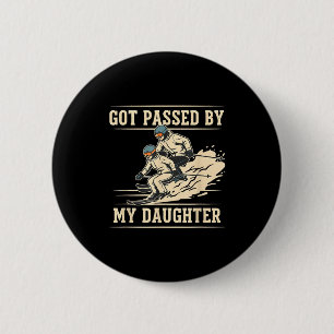 Funny Ski Dad Got Ped By My Daughter Vintage Skiin 6 Cm Round Badge