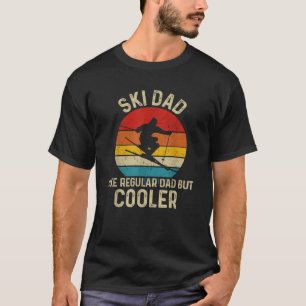 Funny Ski Dad Shirt Skier Fathers Skiing Gift Dad