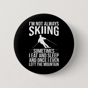 Funny Ski Design For Men Women Winter Snowboard Sk 6 Cm Round Badge