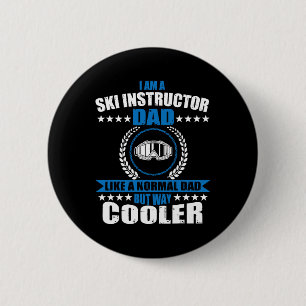 Funny Ski Instructor Dad Outfit Father's Day Costu 6 Cm Round Badge