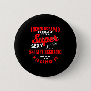 Funny ski lift mechanic costume skiing chairlift 6 cm round badge