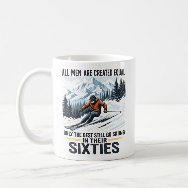 Funny Ski Quote for Men in Their Sixties Coffee Mug (Left)
