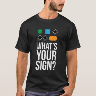 Funny Ski Snowboard What'S Your Sign Long Sleeve S T-Shirt