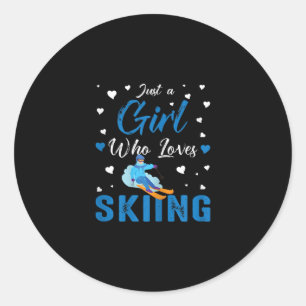 Funny Ski Winter Sports Gift Just A Girl Who Loves Classic Round Sticker