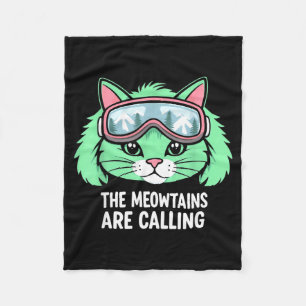Funny skiing cat the meowtains are calling ski fleece blanket