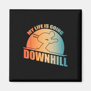Funny Skiing Design For Men Women Ski Downhill Ski Magnet