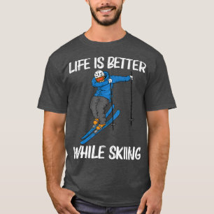 Funny Skiing Design For Men Women Winter Sport Sno T-Shirt