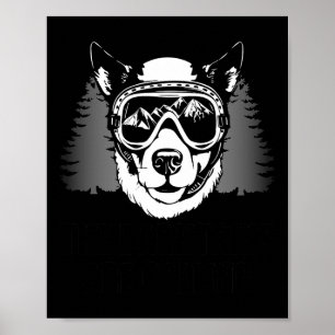 Funny Skiing Dog Lover Mountain Skier Winter Sport Poster