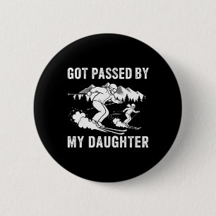 Funny Skiing Got Ped By My Daughter _5 6 Cm Round Badge