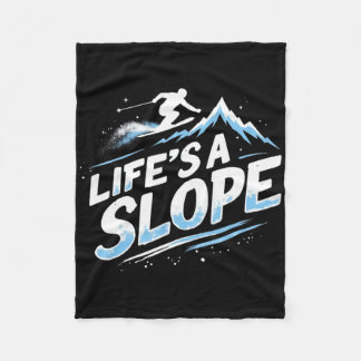 Funny Skiing Quote Gift Life's A Slope Fleece Blanket