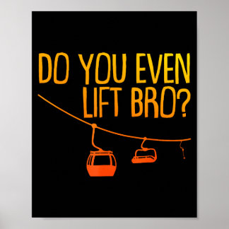 Funny skiing snowboarding design for men women poster