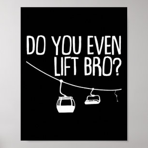 Funny Skiing Snowboarding Design For Men Women Sno Poster
