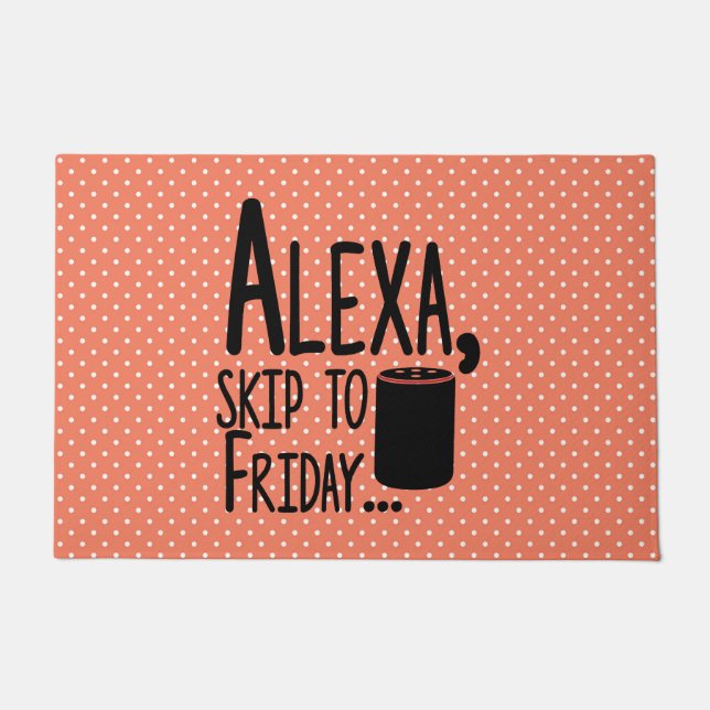 Funny Skip to Friday  Door Mat (Front)