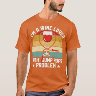 Funny Skipping Rope Jumping Rope Jump Rope4 T-Shirt