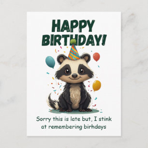 Funny Skunk Belated Birthday Postcard