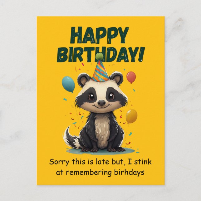 Funny Skunk Belated Birthday Postcard (Front)