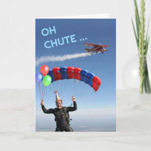 Funny Skydiving Belated Birthday Oh Chute I Forgot Card