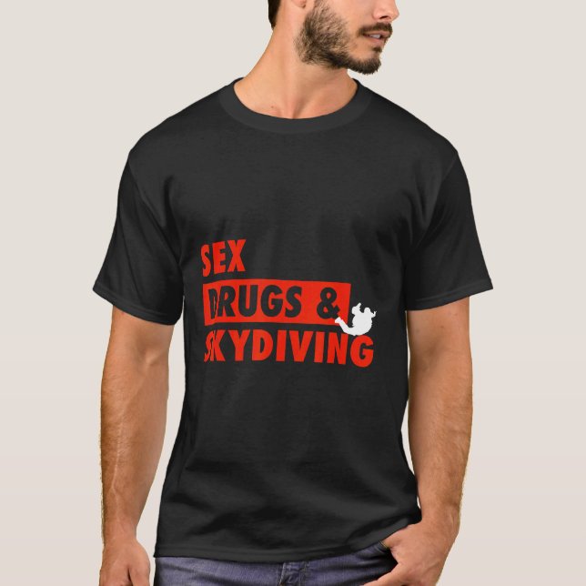 Funny Skydiving Present Idea T-Shirt (Front)