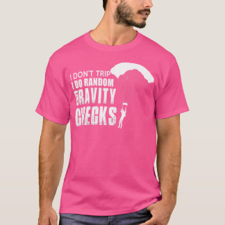 Funny Skydiving T-Shirt