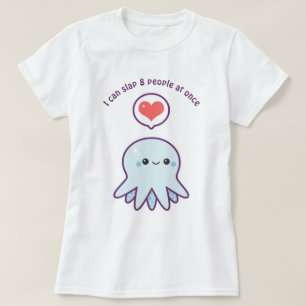 Funny Slapping Octopus T-Shirt