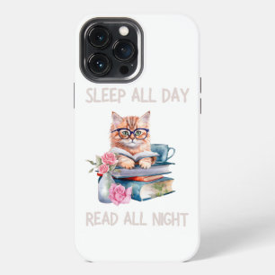 Funny Sleep all day read all night iPhone 13 Pro Max Case
