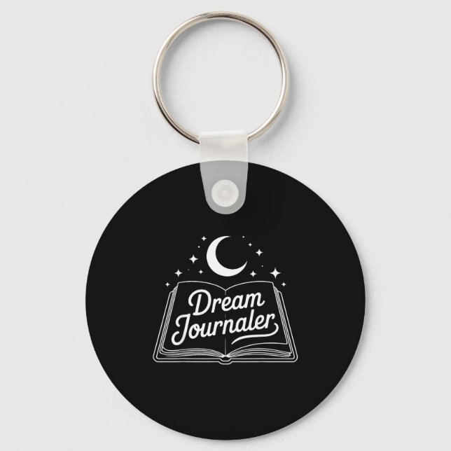 Funny Sleep Hygiene Dream Journaling Status Symbol Key Ring (Front)