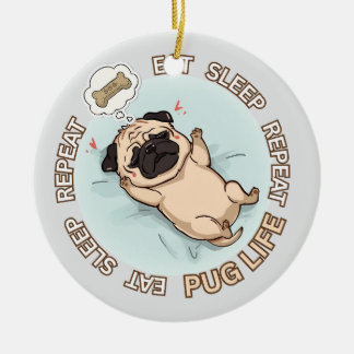 Funny Sleeping Pug Ornament | Eat Sleep Repeat Dog