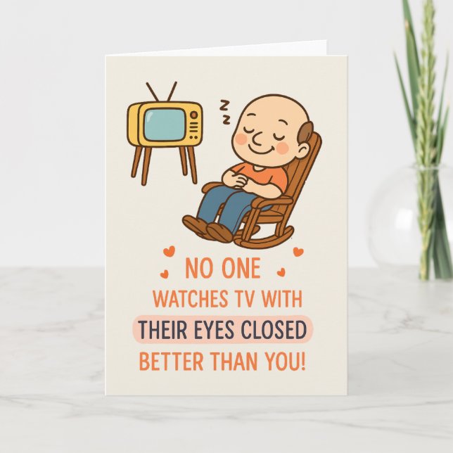 Funny Sleeping TV Watching Card for Dad or Grandpa (Front)