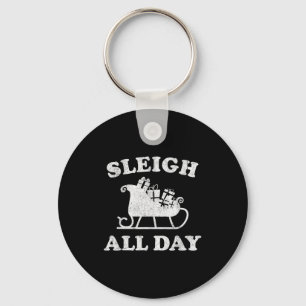 Funny Sleigh All Day Christmas In July Retro Vinta Key Ring