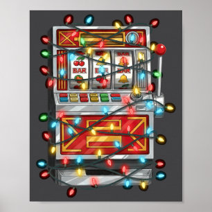 Funny Slot Machine Christmas Graphics Lights Lover Poster