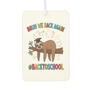Funny Sloth Back to School Car Air Freshener